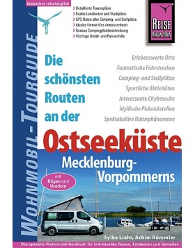 Wohnmobil Tourguide Ostseeküste: Mecklenburg-Vorpommern