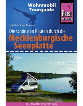 Wohnmobil Tourguide Mecklenburgische Seenplatte