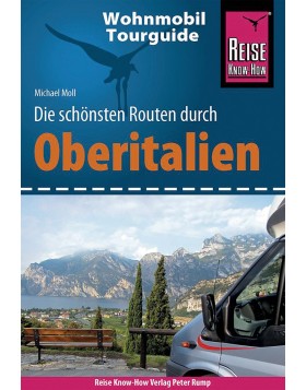 Wohnmobil Tourguide Oberitalien