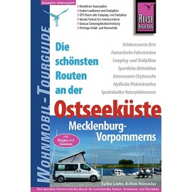 Wohnmobil Tourguide Ostseeküste: Mecklenburg-Vorpommern