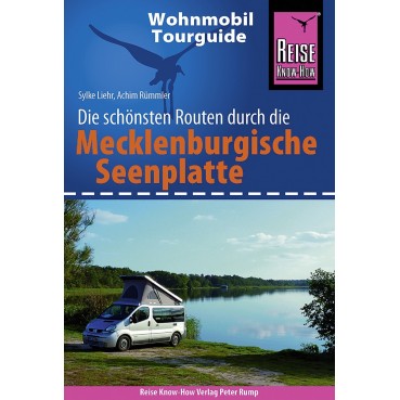 Wohnmobil Tourguide Mecklenburgische Seenplatte
