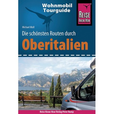 Wohnmobil Tourguide Oberitalien