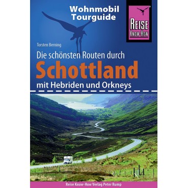 Wohnmobil Tourguide Schottland