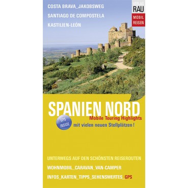 ΤΑΞΙΔΙΩΤΙΚΟΣ ΟΔΗΓΟΣ Rau Spanien Nord